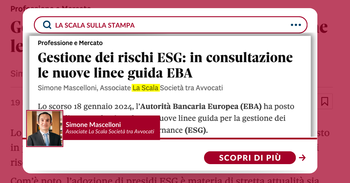 Gestione dei rischi ESG: in consultazione le nuove linee guida EBA. La ...